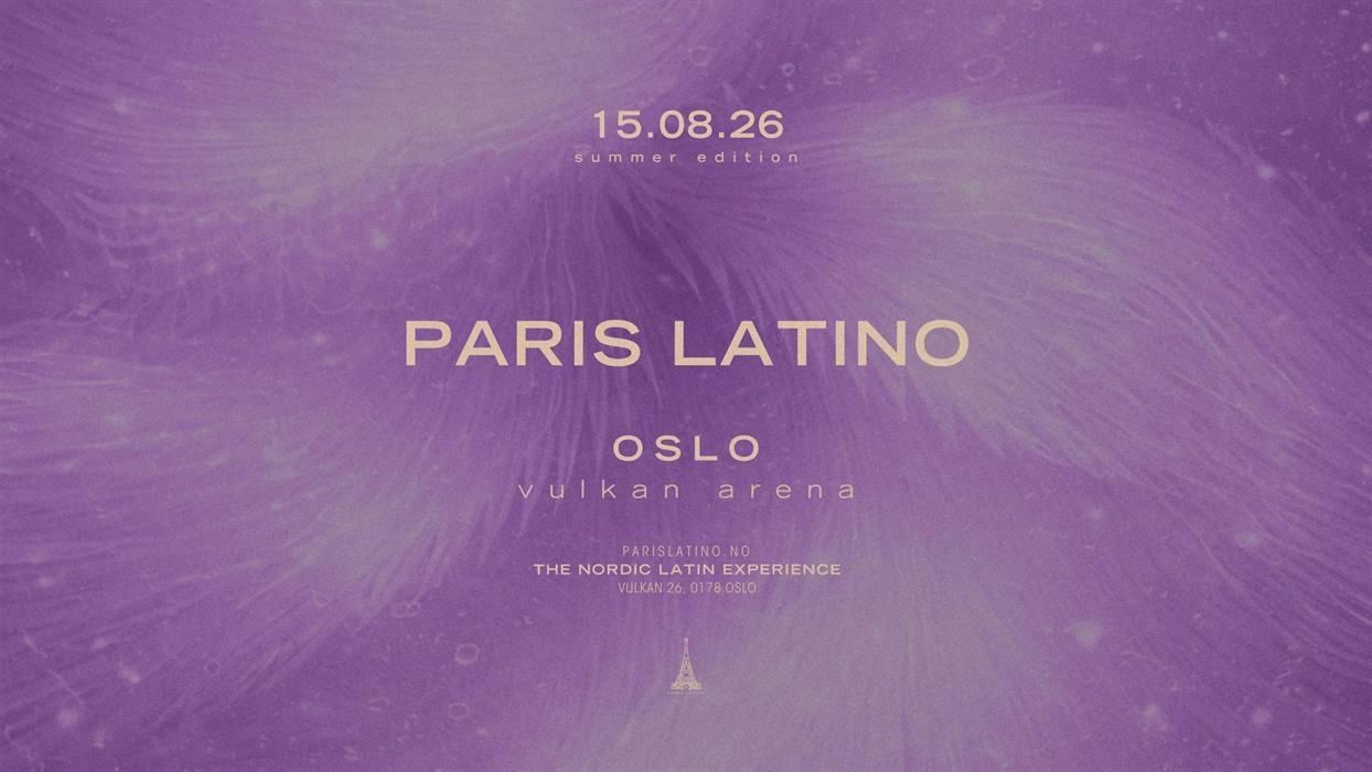 Paris Latino - Oslo Summer Edition 2026